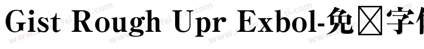 Gist Rough Upr Exbol字体转换